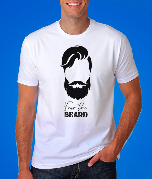 Fear the Beard Quote Graphic Tshirt